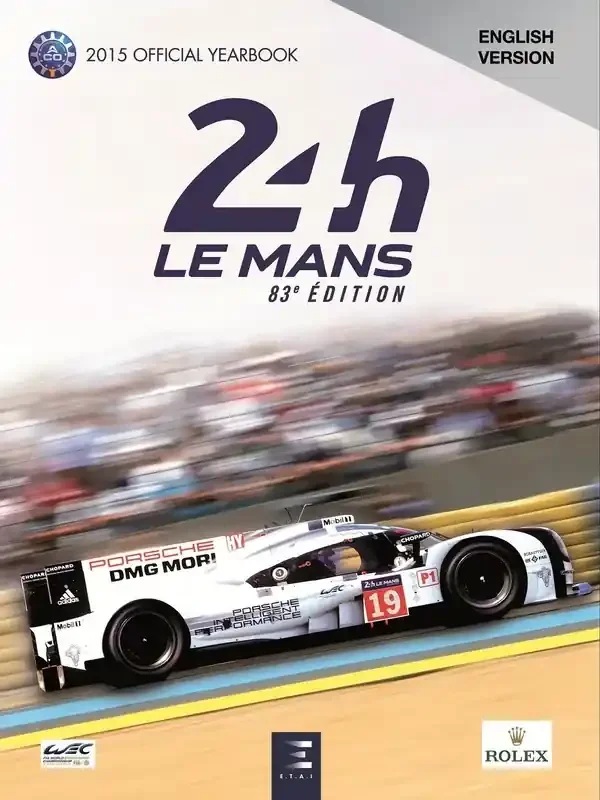 24 Le Mans hours 2015, official book