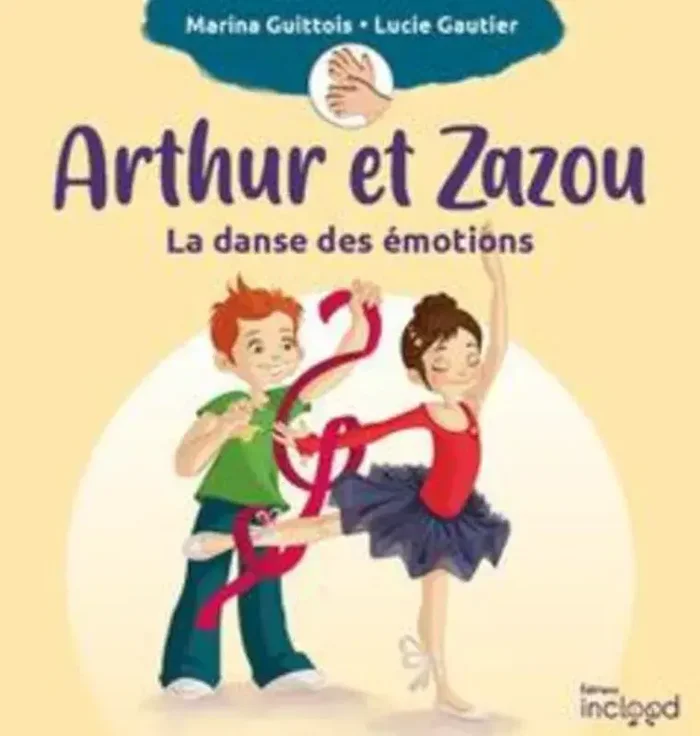 Arthur et Zazou – La danse des émotions