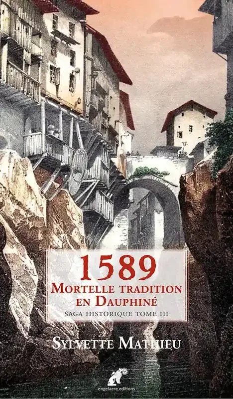 Ault, la ville engloutie 1589, mortelle tradition en Dauphiné