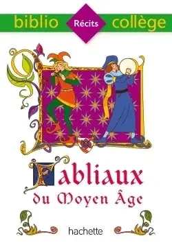Bibliocollège – Fabliaux du Moyen Âge