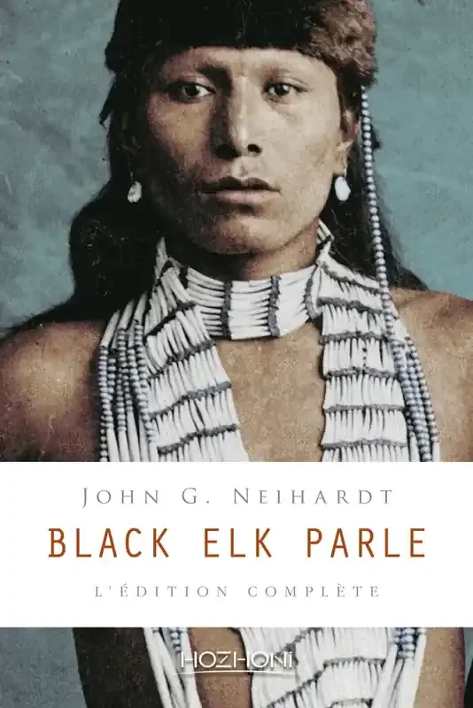 Black Elk parle