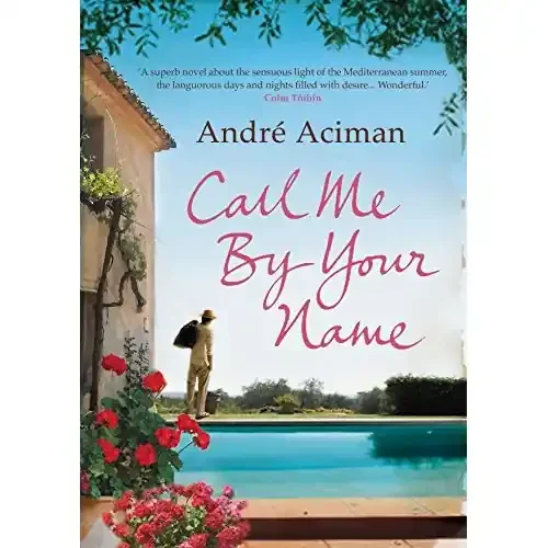 CALL ME BY YOUR NAME