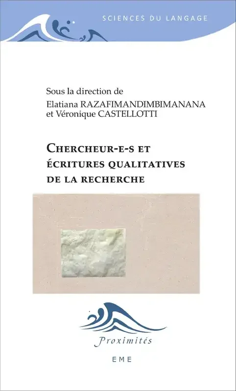Chercheur(e)s et écritures qualitatives de la recherche