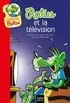 Collection Ratus Ratus et la télévision