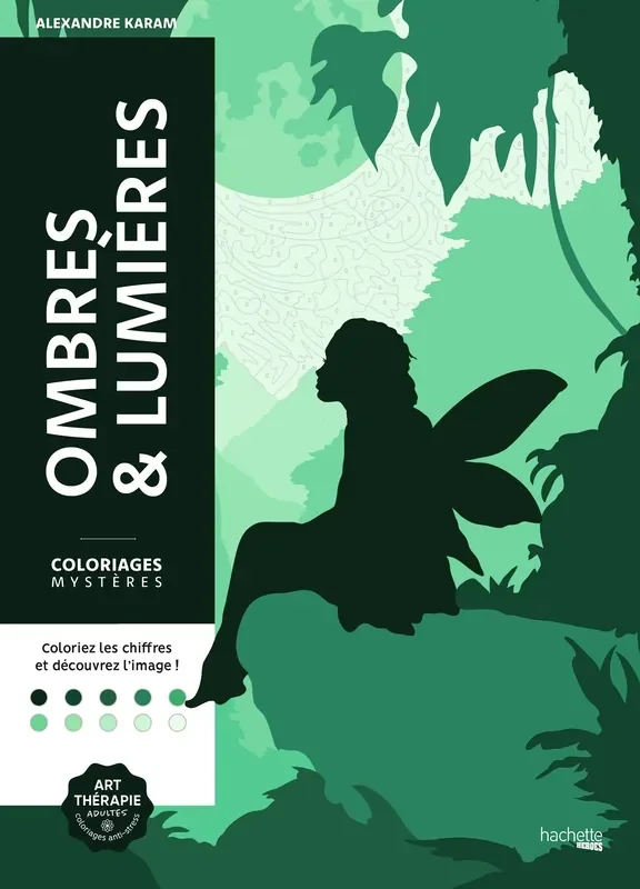 COLORIAGES MYSTERES – OMBRES & LUMIERES