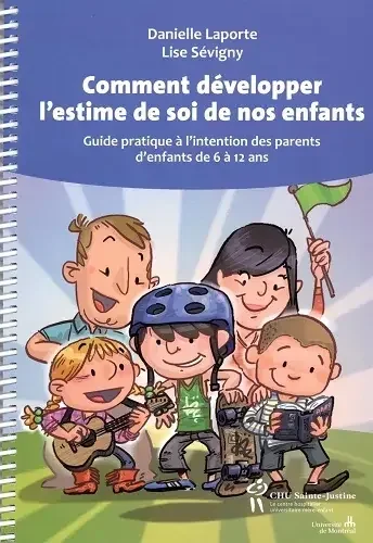 Comment développer l’estime de soi de nos enfants