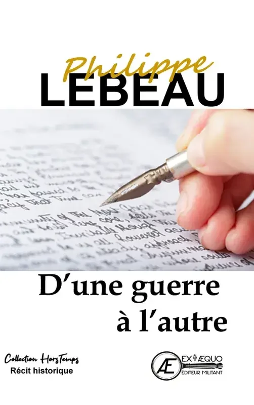 D‘une guerre à l‘autre
