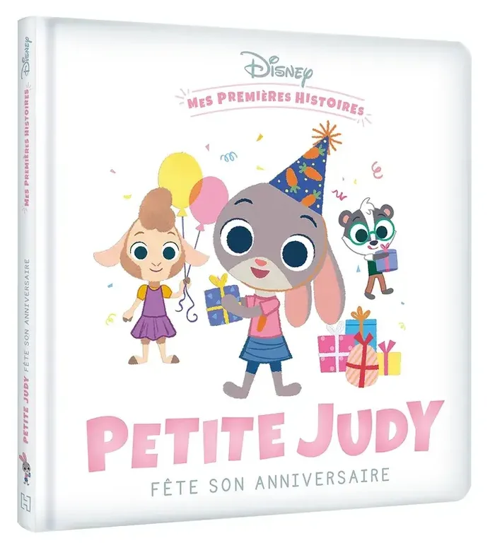 DISNEY – Mes Premières Histoires – Petite Judy fête son anniversaire