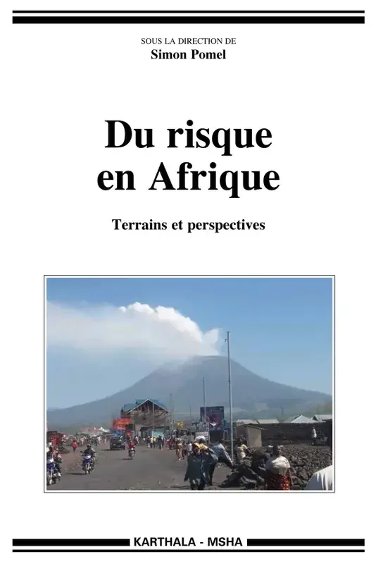 Du risque en Afrique – terrains et perspectives.