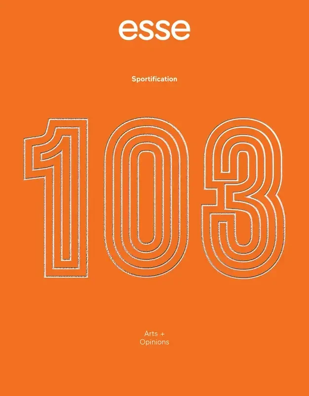 Esse n°103 Sportification – Septembre 2021