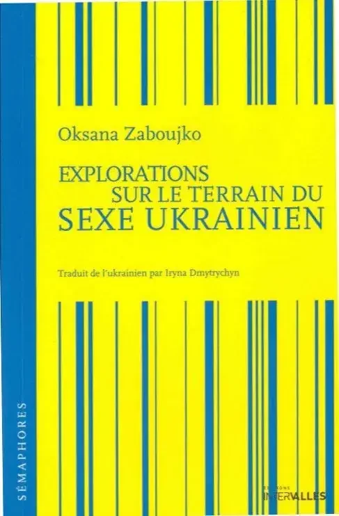 Explorations sur le Terrain du Sexe Ukra –