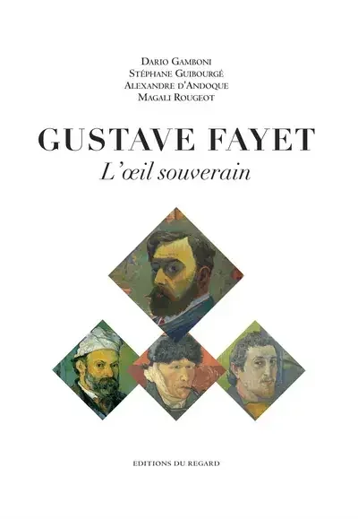Gustave Fayet L‘oeil souverain