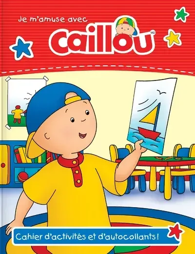 Je m‘amuse avec Caillou – Cahier d‘activités et d‘autocollants