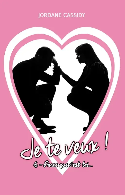 Je te veux !