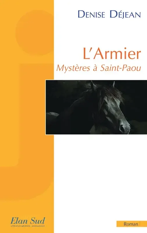 L‘Armier L’Armier Mystères à Saint-Paou