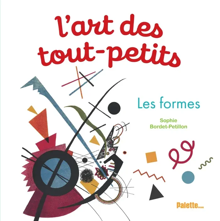 L‘art des tout-petits Les formes
