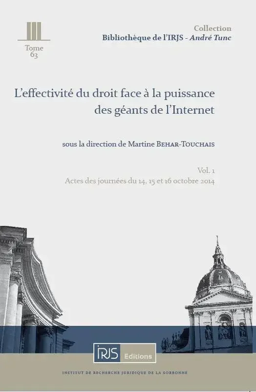 L‘effectivité du droit face à la puissance des géants de l‘internet