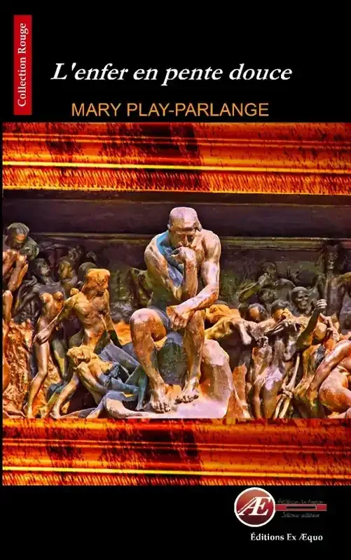 L‘enfer en pente douce