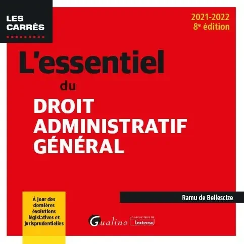 L‘essentiel du droit administratif général