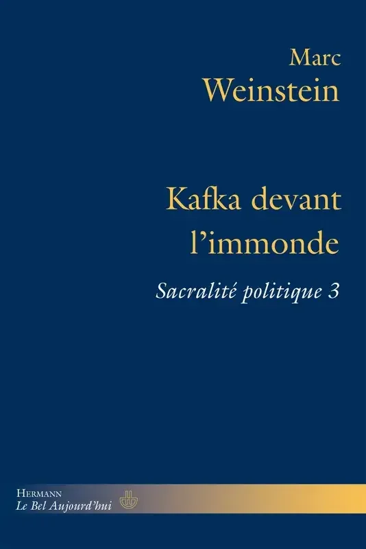 L‘évolution totalitaire de l‘Occident Kafka devant l‘immonde