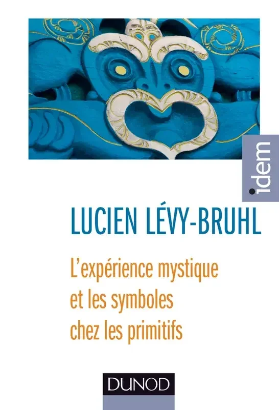 L‘expérience mystique et les symboles chez les primitifs