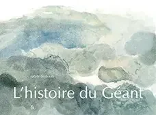 L‘ histoire du géant