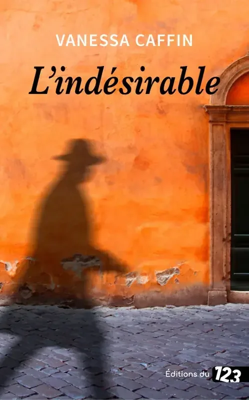 L‘Indésirable