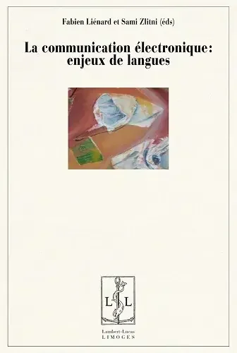 La communication électronique, enjeux, stratégies, opportunités