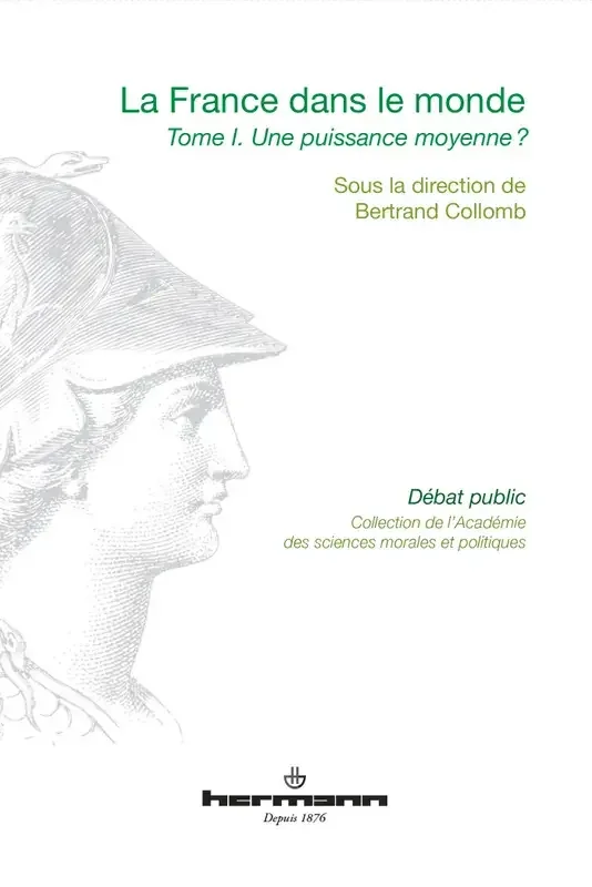 La France dans le monde, Volume 1