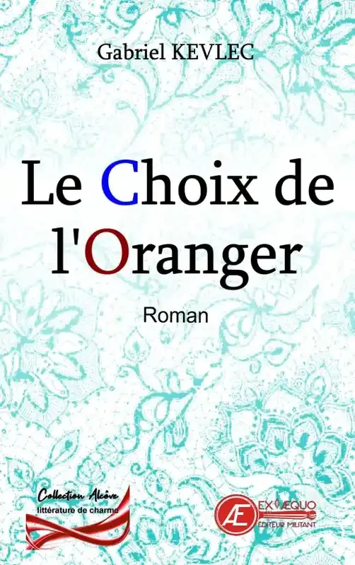 Le choix de l‘oranger
