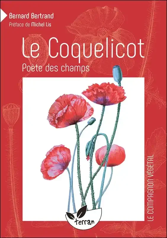 Le Coquelicot, poète des champs