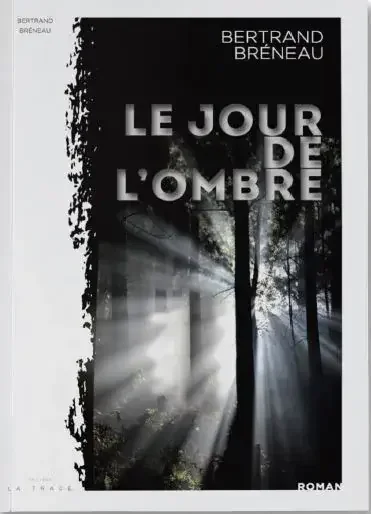 Le jour de l‘ombre