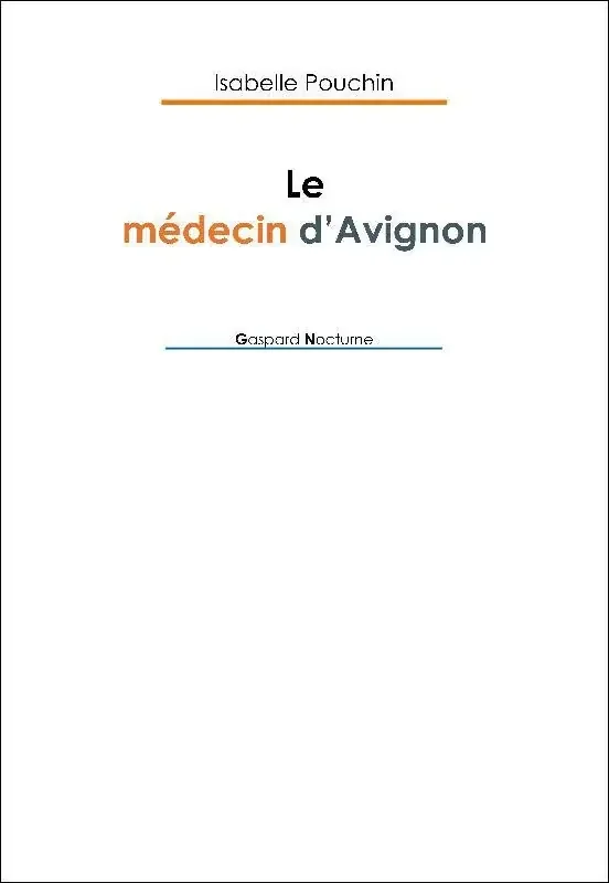 Le médecin d‘Avignon