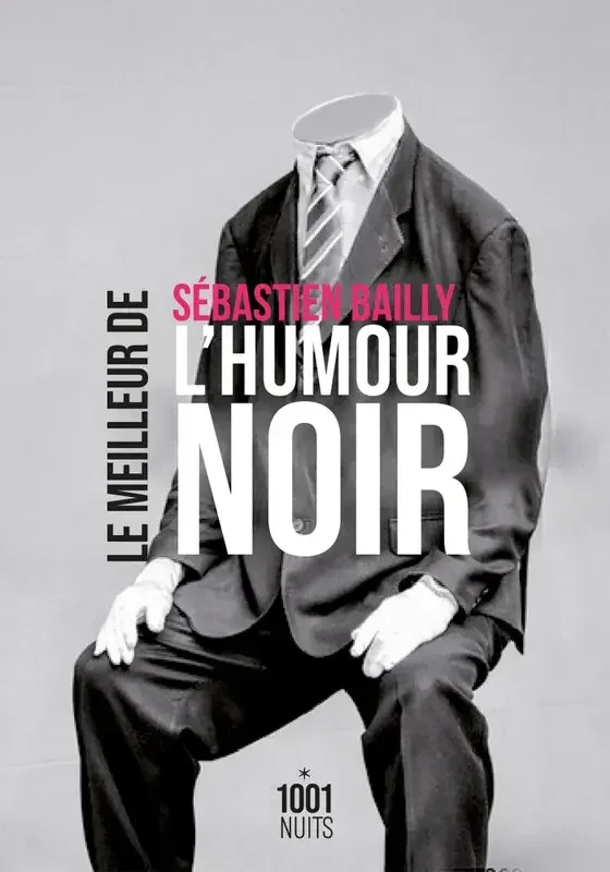 Le Meilleur de l‘humour noir