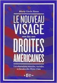 Le nouveau visage des droites américaines