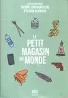 Le petit magasin du monde