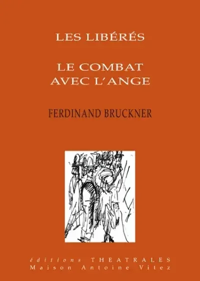 Les libérés, Le combat avec l‘ange