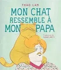 Mon chat ressemble à mon papa