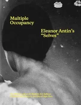 MULTIPLE OCCUPANCY ELEANOR ANTIN‘S SEL /ANGLAIS