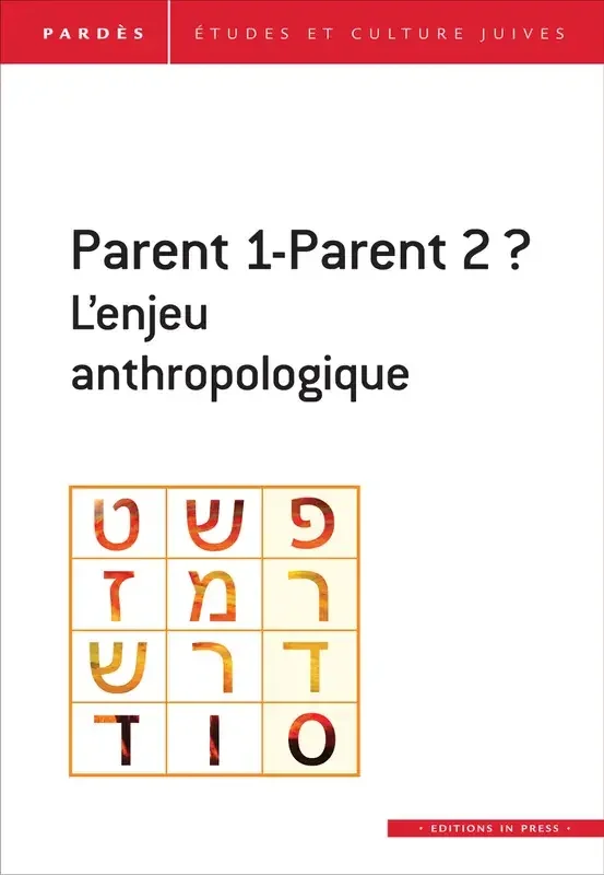 Pardes n.66 – parent 1-parent 2 ? l‘enjeu anthropologique