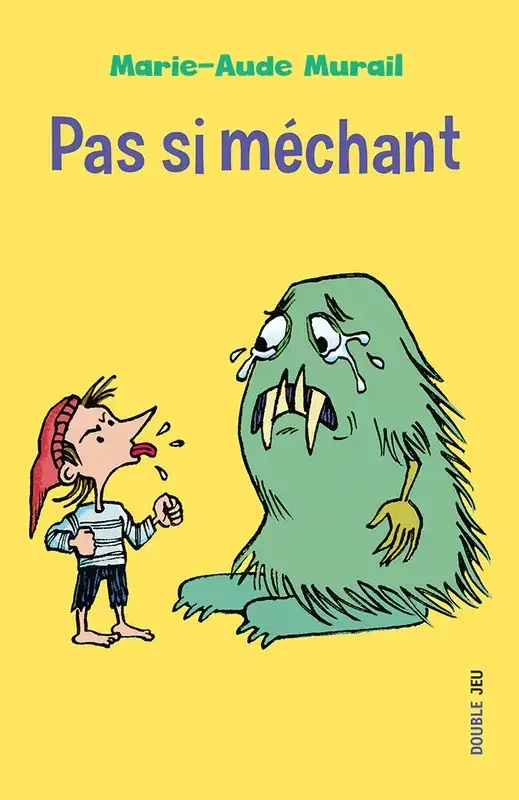 Pas si méchant