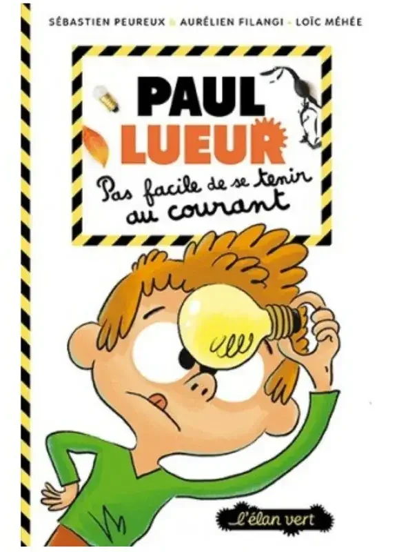 Paul Lueur T2 – Pas facile de se tenir au courant
