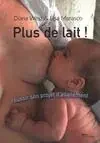 Plus de lait !