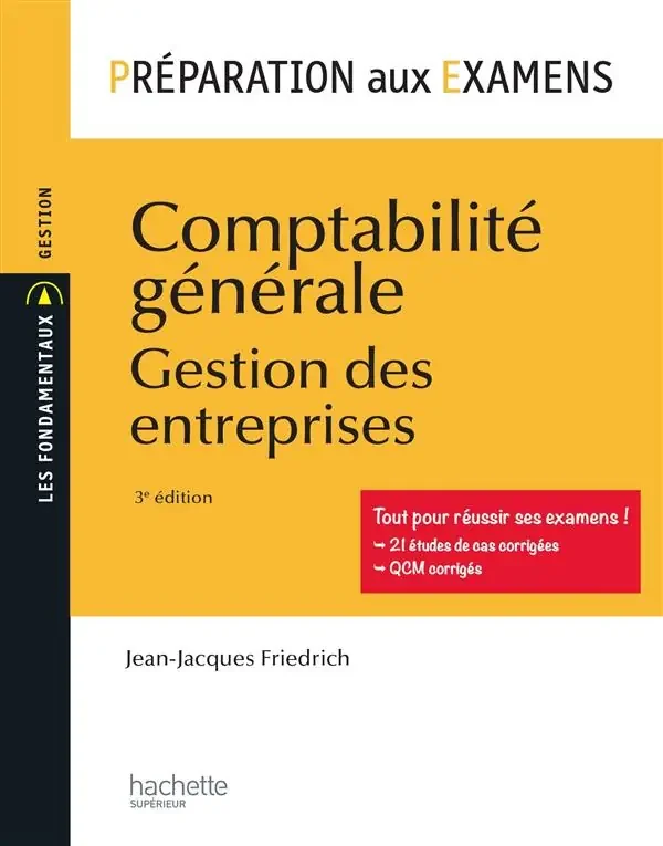 PREPARATION AUX EXAMENS – COMPTABILITE GENERALE – GESTION DES ENTREPRISES