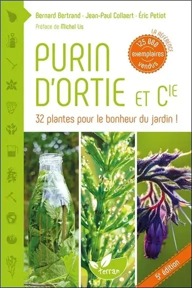 Purin d‘ortie et compagnie
