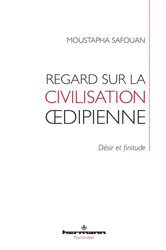 Regard sur la civilisation oedipienne