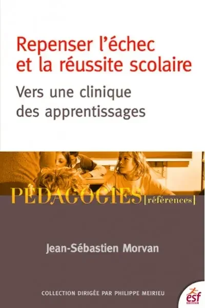 Repenser l‘échec et la réussite scolaire