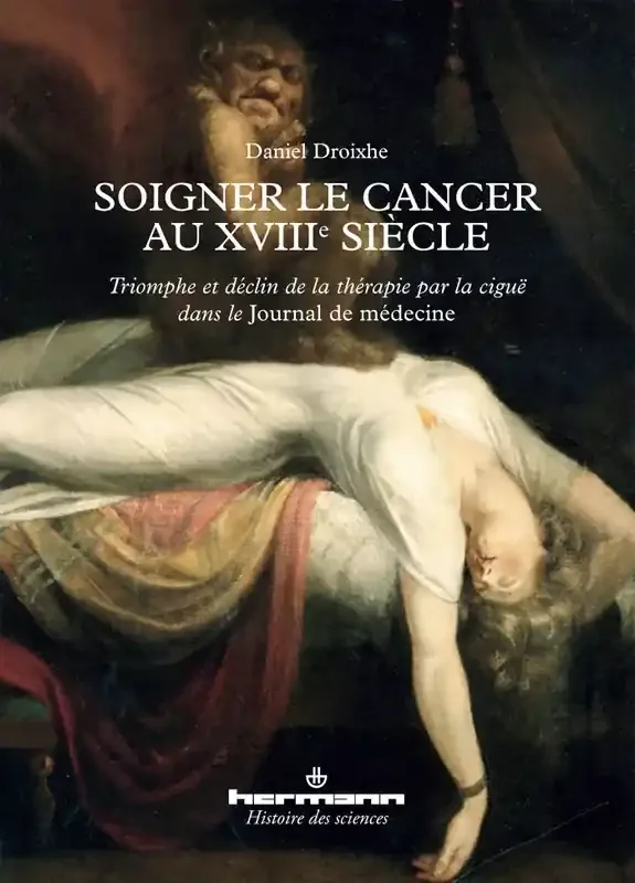 Soigner le cancer au XVIIIe siècle