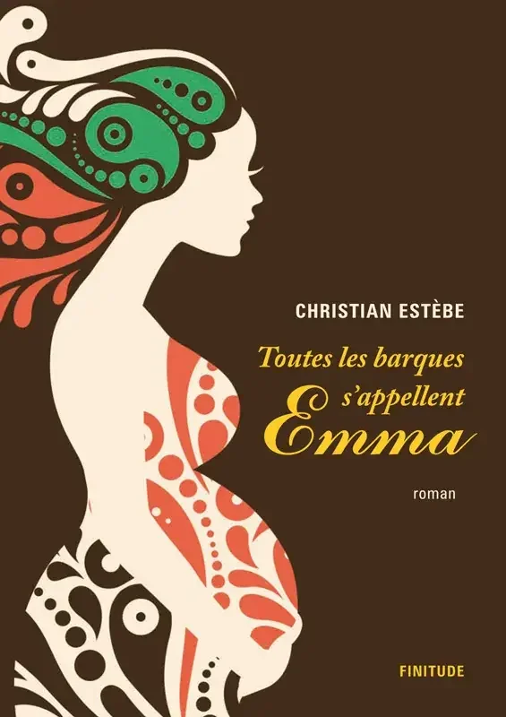 Toutes les barques s‘appellent Emma