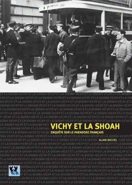 Vichy et la Shoah